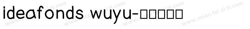 ideafonds wuyu字体转换